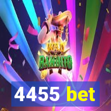 4455 bet